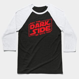 DARK SIDE Baseball T-Shirt